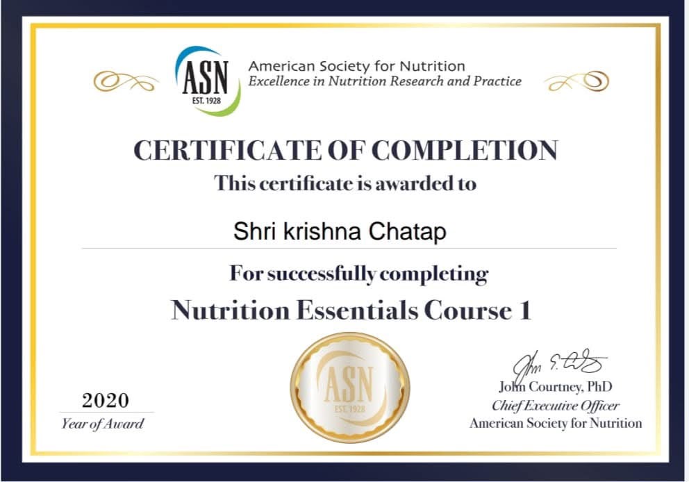 Certificate of Completion — Nutrition Essentials Course 1, awarded to Shri Krishna Chatap by the American Society for Nutrition, 2020